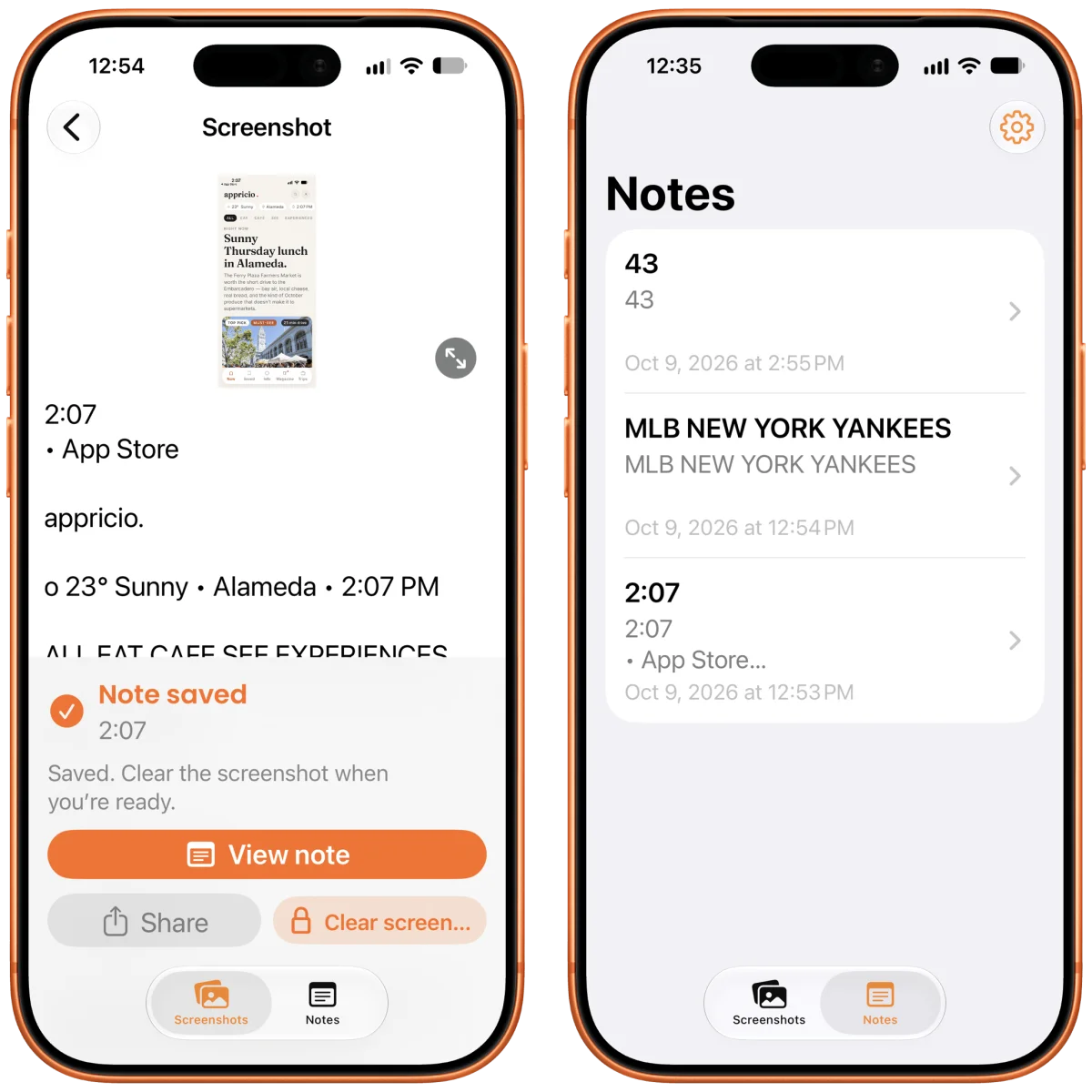 Two orange iPhones show a screenshot-to-text app. Left: a "Note saved" screen titled "2:07" with View note, Share, and Clear screen buttons. Right: a Notes list with entries "43", "MLB NEW YORK YANKEES", and "2:07", plus Screenshots and Notes tabs.